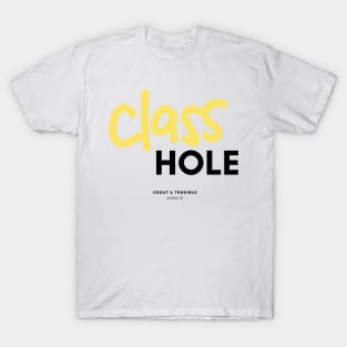 CLASSHOLE (Light) T-Shirt